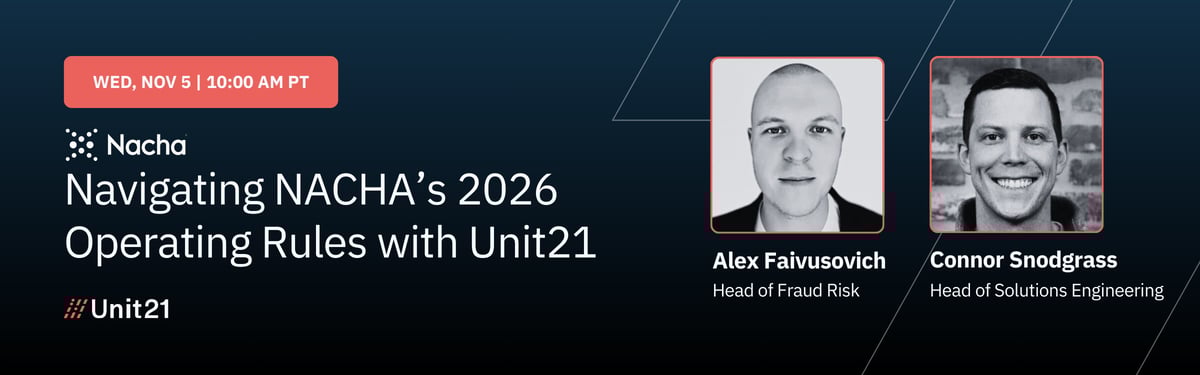 Navigating NACHA’s 2026 Operating Rules with Unit21