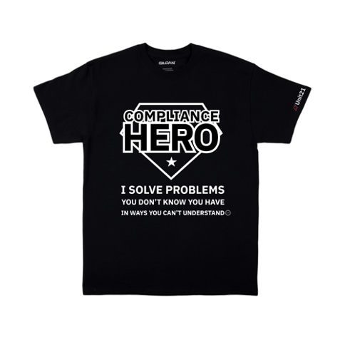 Claim your Compliance Hero T-Shirt!